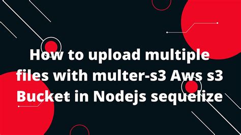 multer upload multiple files.